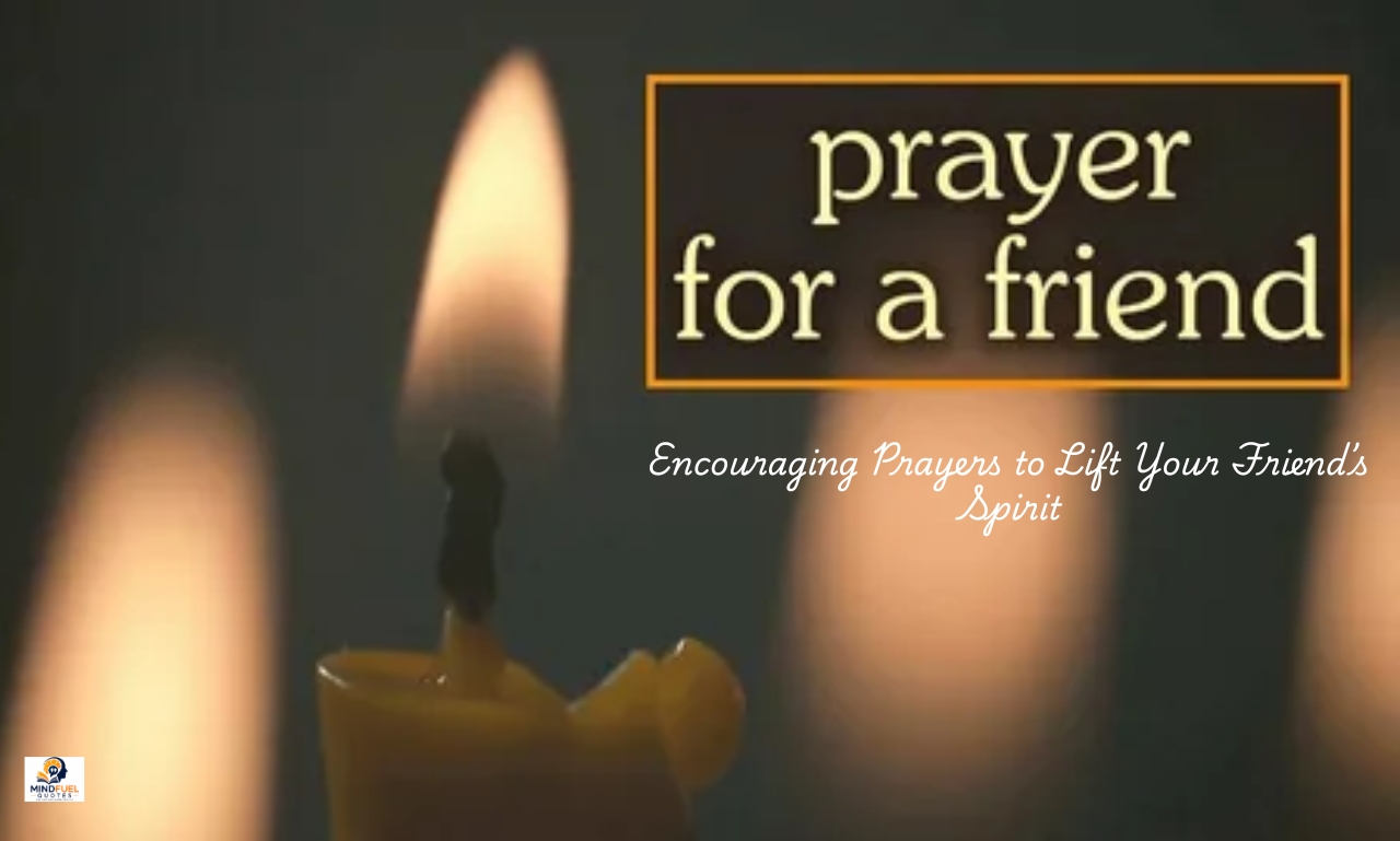 120+ Heartfelt Prayer Messages for True Friends