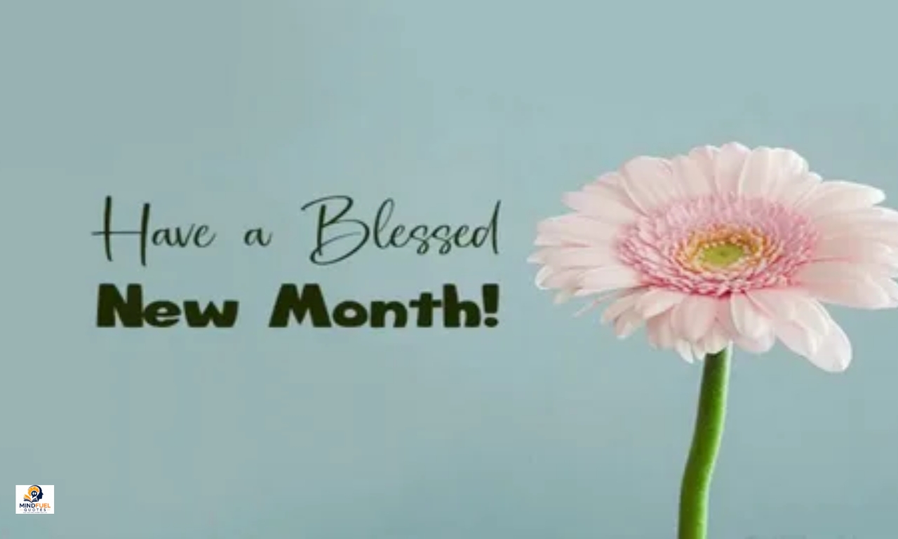 90+Emotional New Month Wishes for Someone You Love